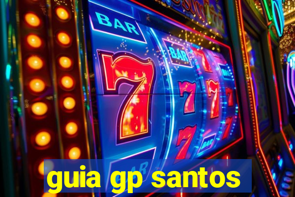 guia gp santos